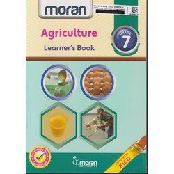 MORAN AGRICULTURE Grade7 NEW ED