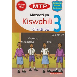 MTP Mazoezi ya Kiswa Grade 3
