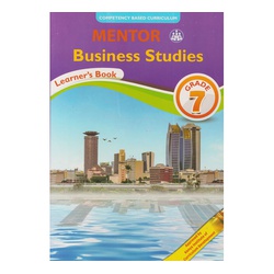 Mentor Business Studies Grade 7 KICD (Approved)