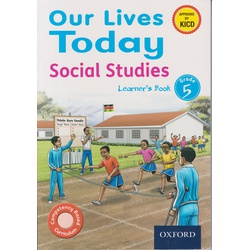 Our Lives Today Social Class 5