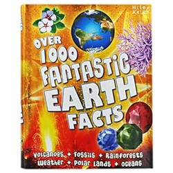 OVER 1000 FANTASTIC EARTH FACTS