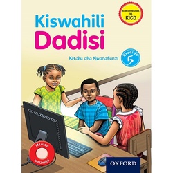 OUP KISWAHILI DADISI Grade5 NEW ED