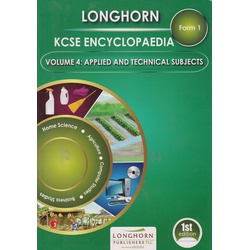 Longhorn KCSE Applied &Technical Subjects Form 1 Vol 4