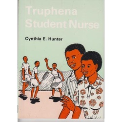 Truphena the Student Nurse