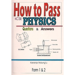 How To Pass Physics Form 1 & 2
