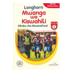 MWANGA WA KISWAHILI G. 1 NEW ED