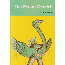 The Proud Ostrich