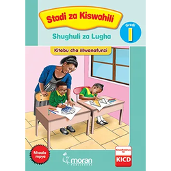 MORAN STADI ZA KISWAHILI Grade1 NEW ED