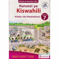 SPOTLIGHT KURUNZI YA KISWAHILI Grade7 NEW ED