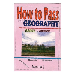 How To Pass Geography Form 1 & 2
