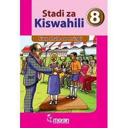 Stadi za Kiswahili – Kitabu cha Mwanafunzi Gredi ya 8
