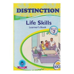 Distinction Life Skills Grade 7 (KICD Approved)