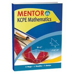 Mentor KCPE Mathematics Class 8