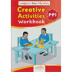 Longhorn Creative Workbook Pre-Primary 1