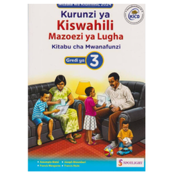 SPOTLIGHT KURUNZI YA KISWAHILI Grade3 NEW ED