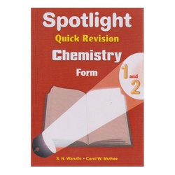 Spotlight Secondary Chemistry Form 1 & Form 2