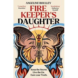 FIREkeeper's Daughter : Shortlisted For The Waterstones Children's Book Prize