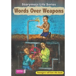 Words Over Weapons