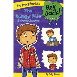 HEY JACK THE BUMPY RIDE & OTHER STORIES {3 IN 1}