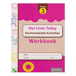 Our Lives Today Workbook Grade 3