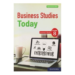 OUP Business Studies Today Grade 8 (CBC Approved)