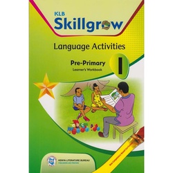 KLB Skillgrow Language Pre-Primary 1
