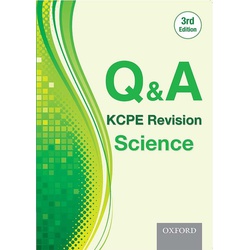 Q and A KCPE Revision Science