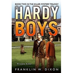The Hardy Boys Private Killer