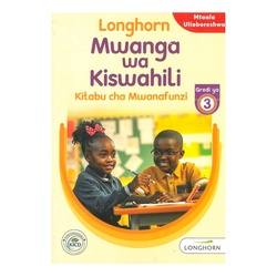 MWANGA WA KISWAHILI G.3 NEW ED