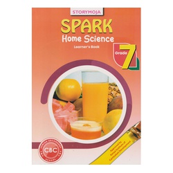 Storymoja Spark Home Science Grade 7 (KICD Approved)