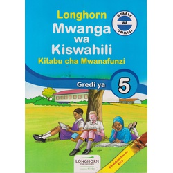 Longhorn Mwanga Wa Kiswahili Class 5