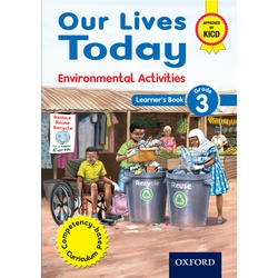 Our Lives Today Environment Grade 3