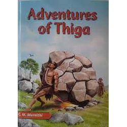 The Adventures Of Thiga