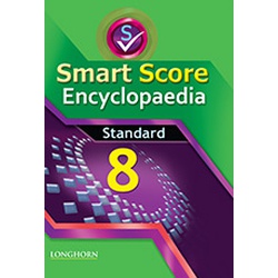 Longhorn Smart Score Encyclopedia Class 8