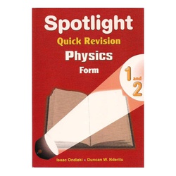 Spotlight Secondary Physics Form 1 & Form 2