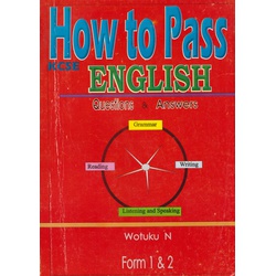 How To Pass English Form 1 & 2