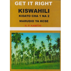 Get It Right Kiswahili Form 1 & 2