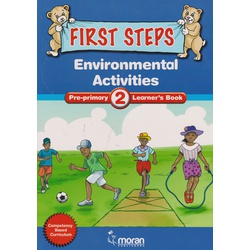 Moran First Steps Environment Activities Pre-Primary 2