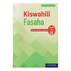 OUP Kiswahili Fasaha Grade 8 (CBC Approved)
