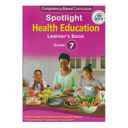 Spotlight Health Education Grade 7 (KICD Approved)