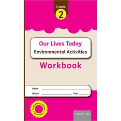 Our Lives Today Workbook Grade 2