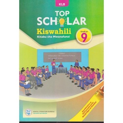 TOP SCHOLAR KISWAHILI G. 9 NEW ED