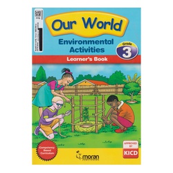 Moran Our World Enviroment Grade 3