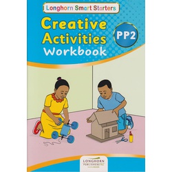 Longhorn Creative Workbook Pre-Primary 2